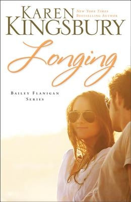 Longing: 3 by Kingsbury, Karen