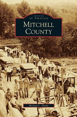 Mitchell County by Hardy, Michael C.