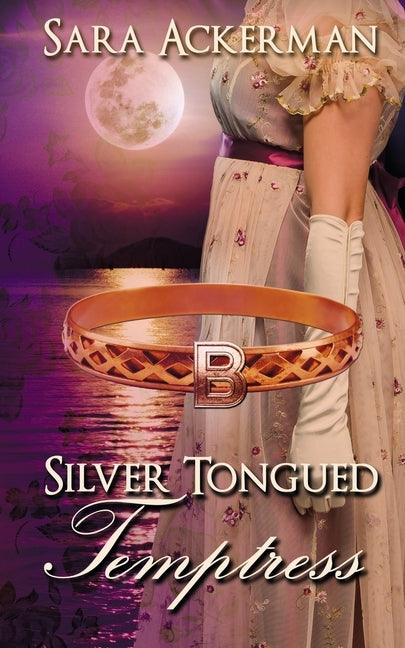 Silver-Tongued Temptress Paperback Wild Rose Press