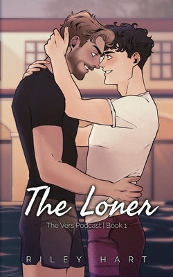 The Loner: Alternate Cover by Hart, Riley