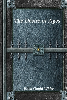 The Desire of Ages Paperback Devoted Publishing