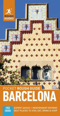 Pocket Rough Guide Barcelona (Travel Guide with Free Ebook) Paperback Rough Guides