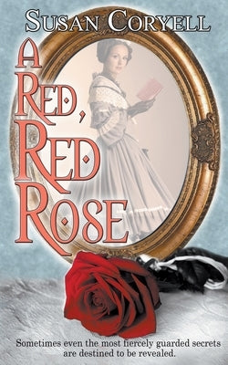 A Red, Red Rose Paperback Wild Rose Press