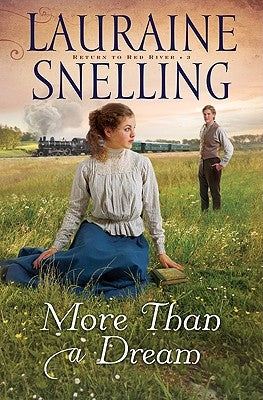 More Than a Dream Paperback Bethany House Publishers