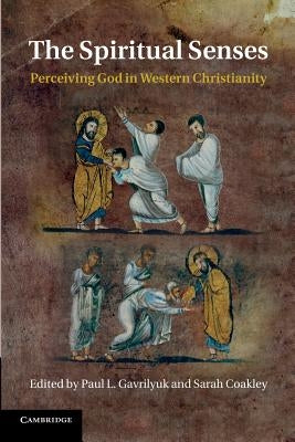 Paperback book titled "The Spiritual Senses: Perceiving God in Western Christianity" published by Cambridge University Press.