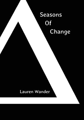 Seasons of Change Paperback Lauren Wander