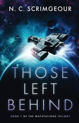 Those Left Behind Paperback Alcruix Press