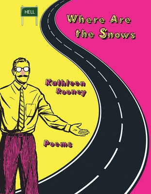 Where Are the Snows: Poems Paperback Texas Review Press