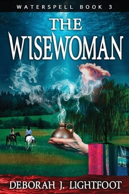 Waterspell Book 3: The Wisewoman Paperback Seven Rivers Publishing
