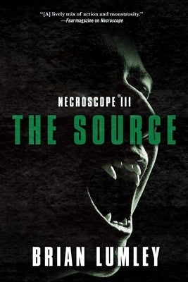Necroscope III: The Source by Lumley, Brian
