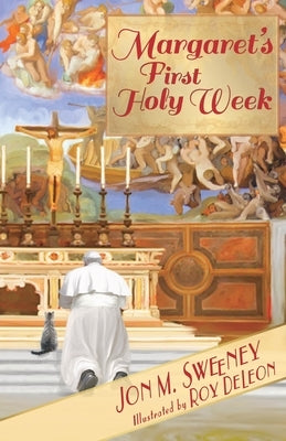 Margaret's First Holy Week Paperback Paraclete Press (MA)