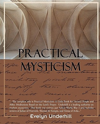 Practical Mysticism by Underhill, Evelyn