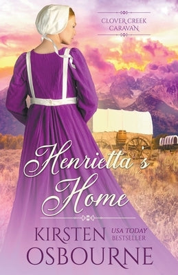 Henrietta's Home Paperback Unlimited Dreams