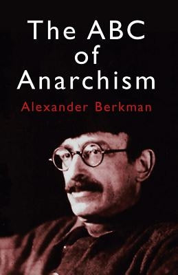 The ABC of Anarchism Paperback Dover Publications
