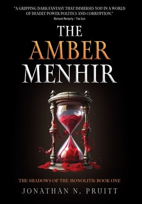 The Amber Menhir by Pruitt, Jonathan N.