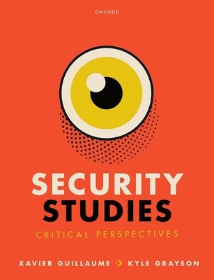 Paperback of Security Studies: Critical Perspectives by Oxford University Press, USA, featuring a cover with academic design and title text.