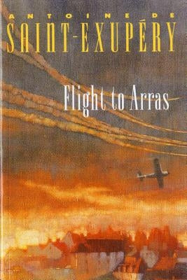 Flight to Arras Paperback Houghton Mifflin