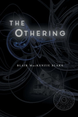 The Othering by Blake, Blair MacKenzie