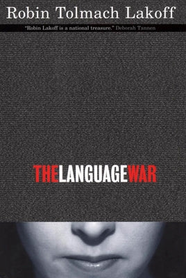 The Language War Paperback University of California Press