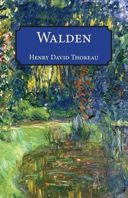 Walden by Thoreau, Henry David