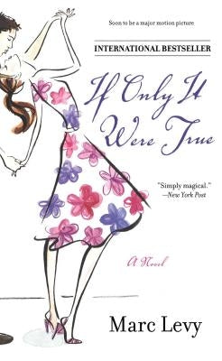 If Only It Were True Paperback Atria Books
