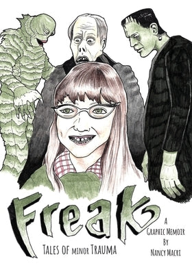 Freak: Tales of Minor Trauma Palmetto Publishing