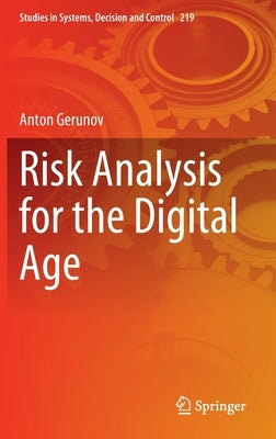 Risk Analysis for the Digital Age by Gerunov, Anton