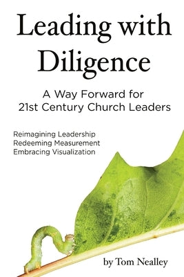 Leading with Diligence Paperback Ricketybridge