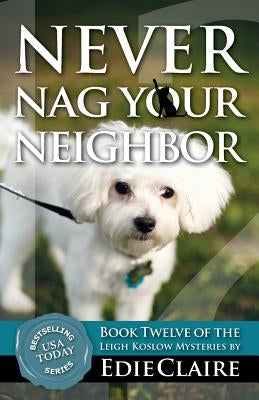 Never Nag Your Neighbor Paperback Stackhouse Press