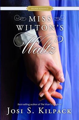Miss Wilton's Waltz Paperback Shadow Mountain