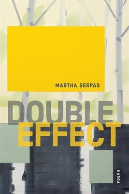 Double Effect: Poems Paperback LSU Press
