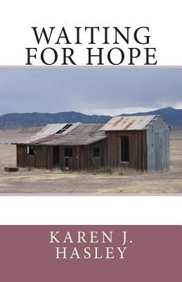 Waiting for Hope Paperback Createspace Independent Publishing Platform