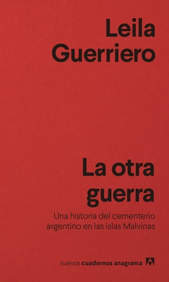 La Otra Guerra by Guerriero, Leila