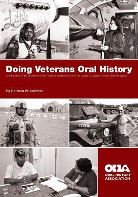Doing Veterans Oral History Paperback Oral History Association