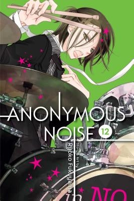 Anonymous Noise, Vol. 12, 12 by Fukuyama, Ryoko