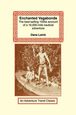 Enchanted Vagabonds Paperback Long Riders' Guild Press