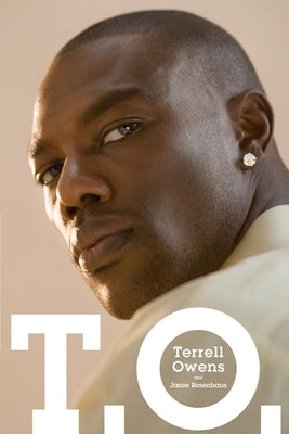 T.O. by Owens, Terrell