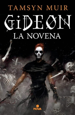 Gideon La Novena / Gideon the Ninth by Muir, Tamsyn