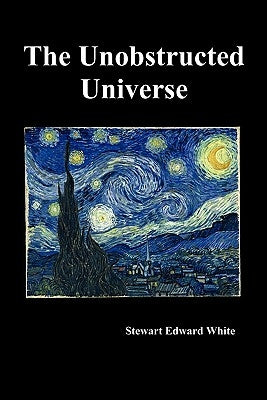 The Unobstructed Universe Paperback Benediction Classics
