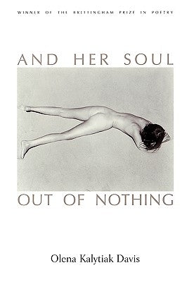 And Her Soul Out Of Nothing Paperback University of Wisconsin Press