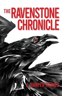 Ravenstone Chronicles Paperback Epicenter Press (WA)