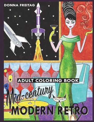 Mid-century Modern Retro Adult Coloring Book Paperback Createspace Independent Publishing Platform
