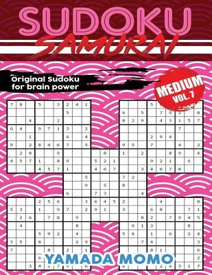 Sudoku Samurai Medium: Original Sudoku For Brain Power Vol. 7: Include 500 Puzzles Sudoku Samurai Medium Level Paperback Createspace Independent Publishing Platform