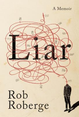 Liar: A Memoir Paperback Future Tense Books