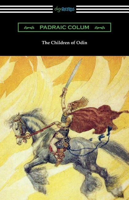 The Children of Odin by Colum, Padraic