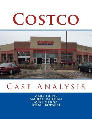 Costco: Case Analysis Paperback Mark Duris