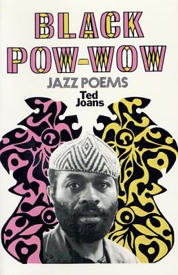 Black POW-Wow: Jazz Poems Paperback St. Martins Press-3PL