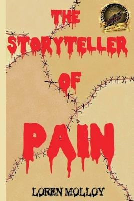 The Storyteller of Pain by Molloy, Loren