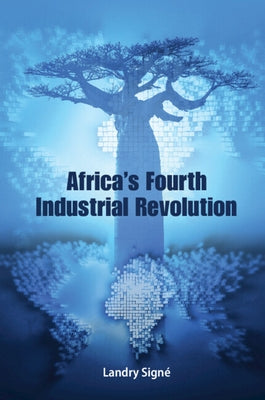 Paperback of Africa's Fourth Industrial Revolution by Cambridge University Press, showing the book cover with African-themed design.