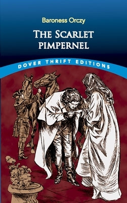 The Scarlet Pimpernel Dover Publications